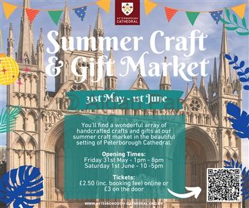 Peterborough Cathedral Summer Craft & Gift Market – 31st May & 1st June 2024